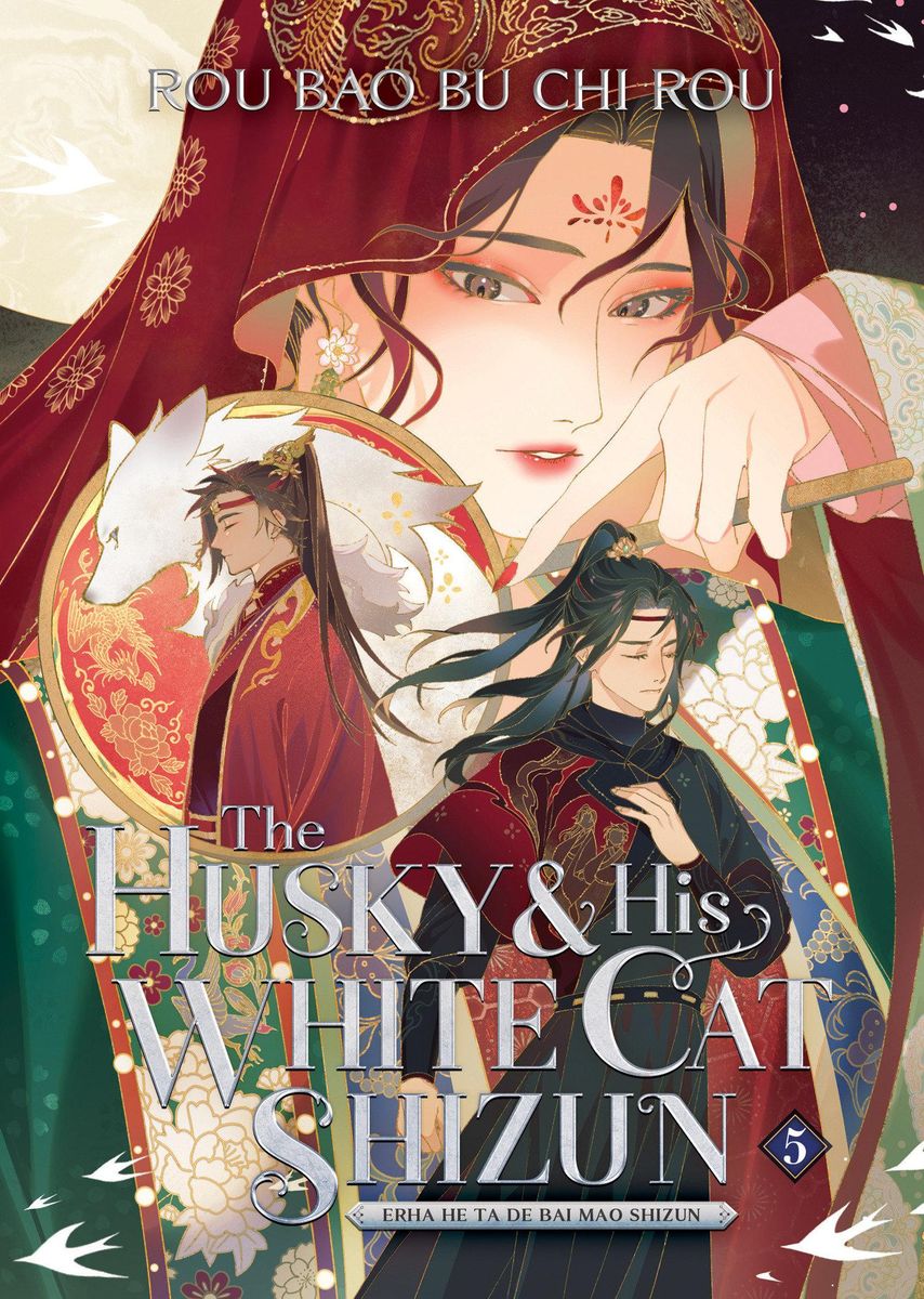 'The Husky and His White Cat Shizun: Erha He Ta De Bai Mao Shizun ...