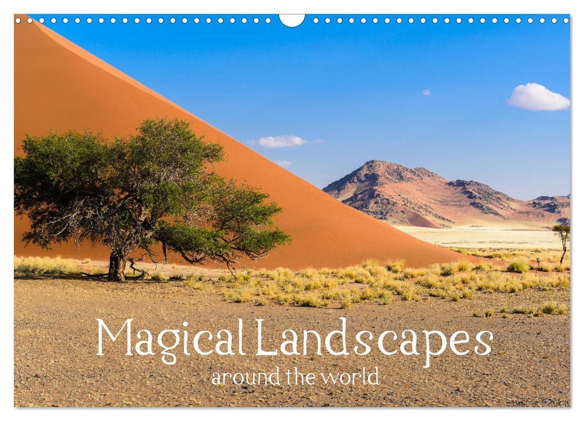 'Magical Landscapes around the world (Wall Calendar 2025 DIN A3