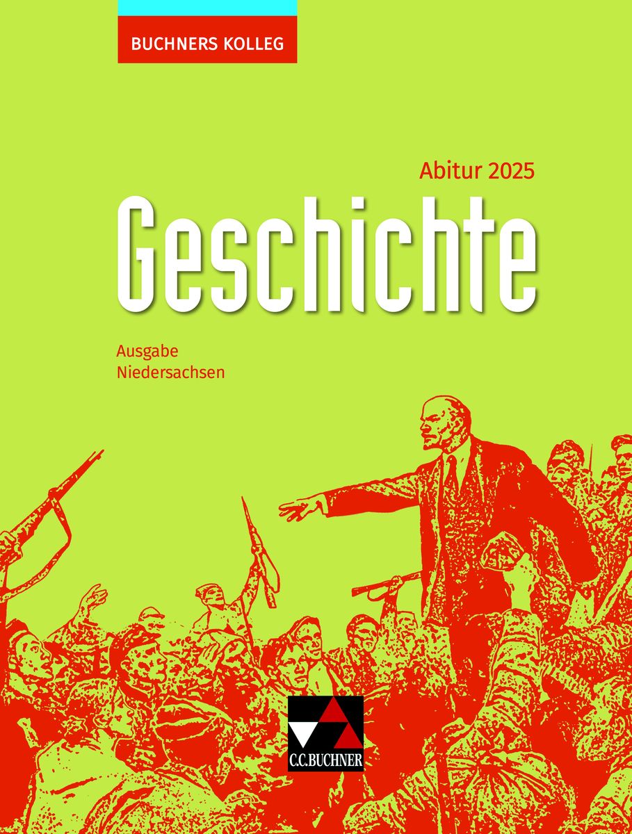 Buchners Kolleg Geschichte Ni Abitur 2025 Geschichte Schulbuch 978 3 661 32038 0