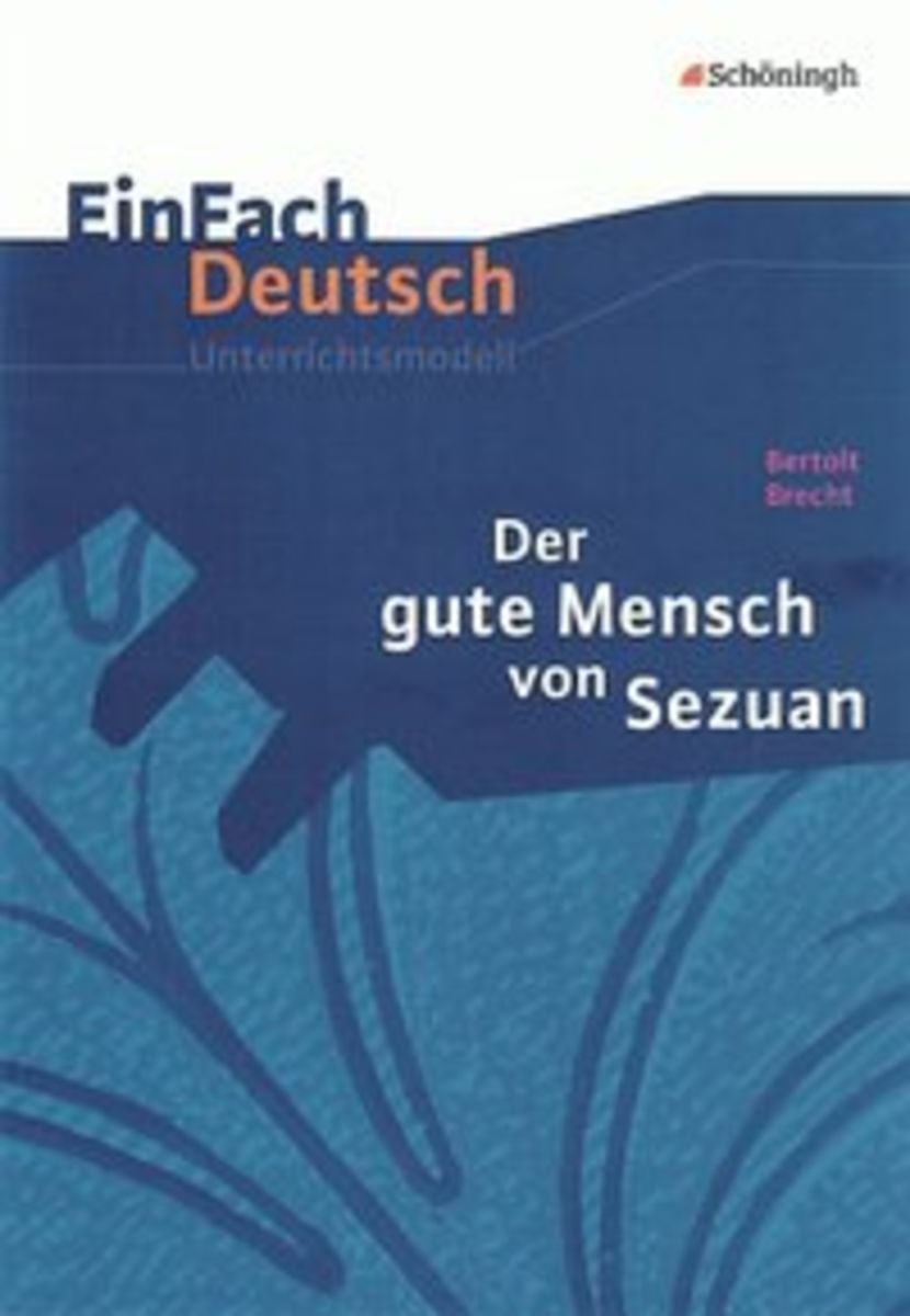 Der Gute Mensch Von Sezuan Charakterisierung Götter 'Der gute Mensch von Sezuan. EinFach Deutsch Unterrichtsmodelle
