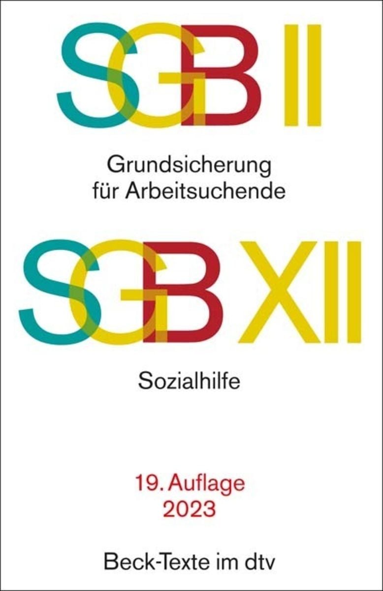 'SGB II: Grundsicherung Für Arbeitsuchende / SGB XII: Sozialhilfe' Von ...