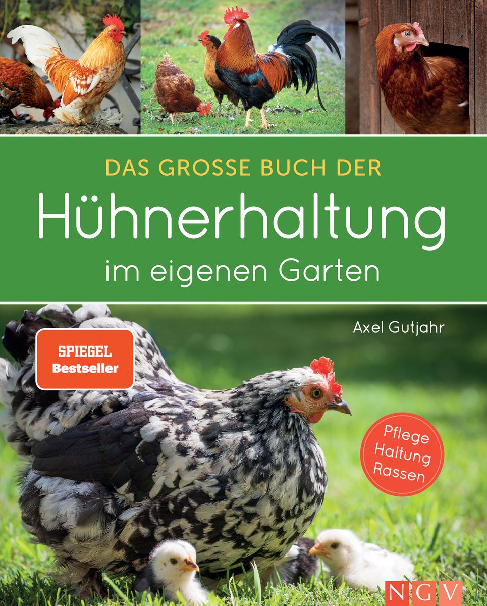 Das große Buch der Hühnerhaltung im eigenen Garten von Axel Gutjahr -  Buch - 978-3-625-18847-6