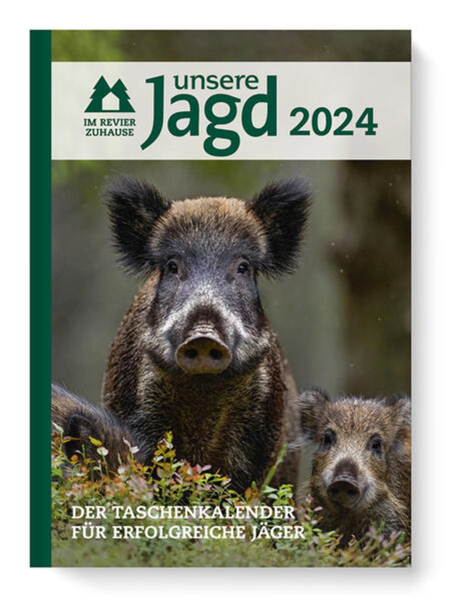 'Taschenkalender Unsere Jagd 2024' - 'Buchkalender & Taschenkalender'