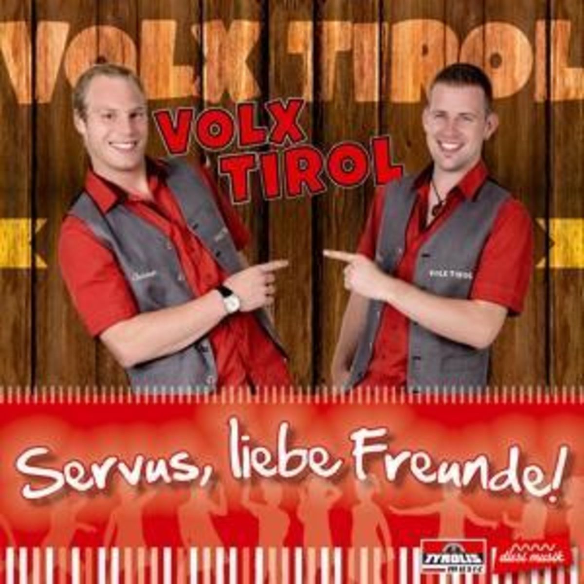 'Servus,liebe Freunde!' von 'Volx Tirol' Hörbuch