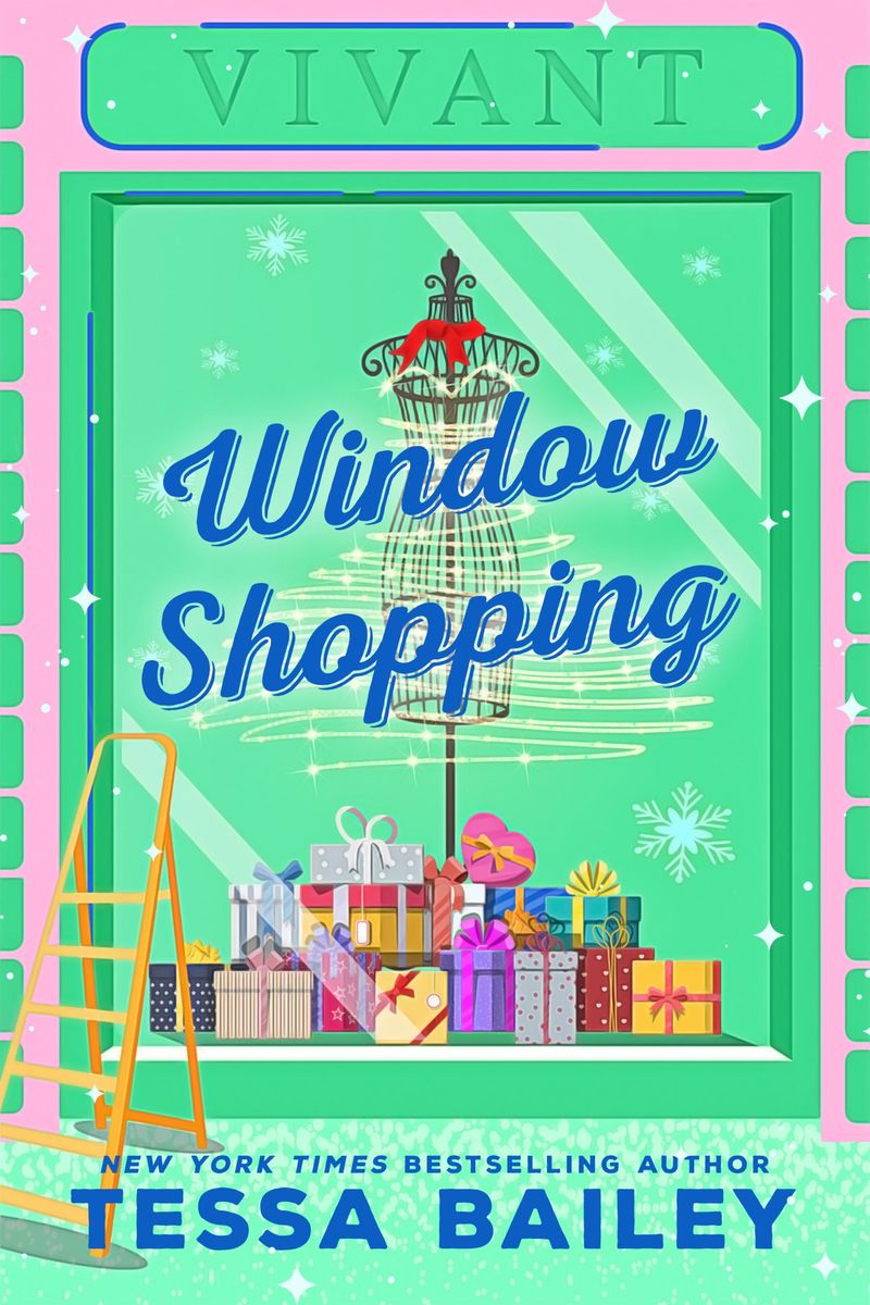 tessa bailey window shopping tessa bailey window shopping