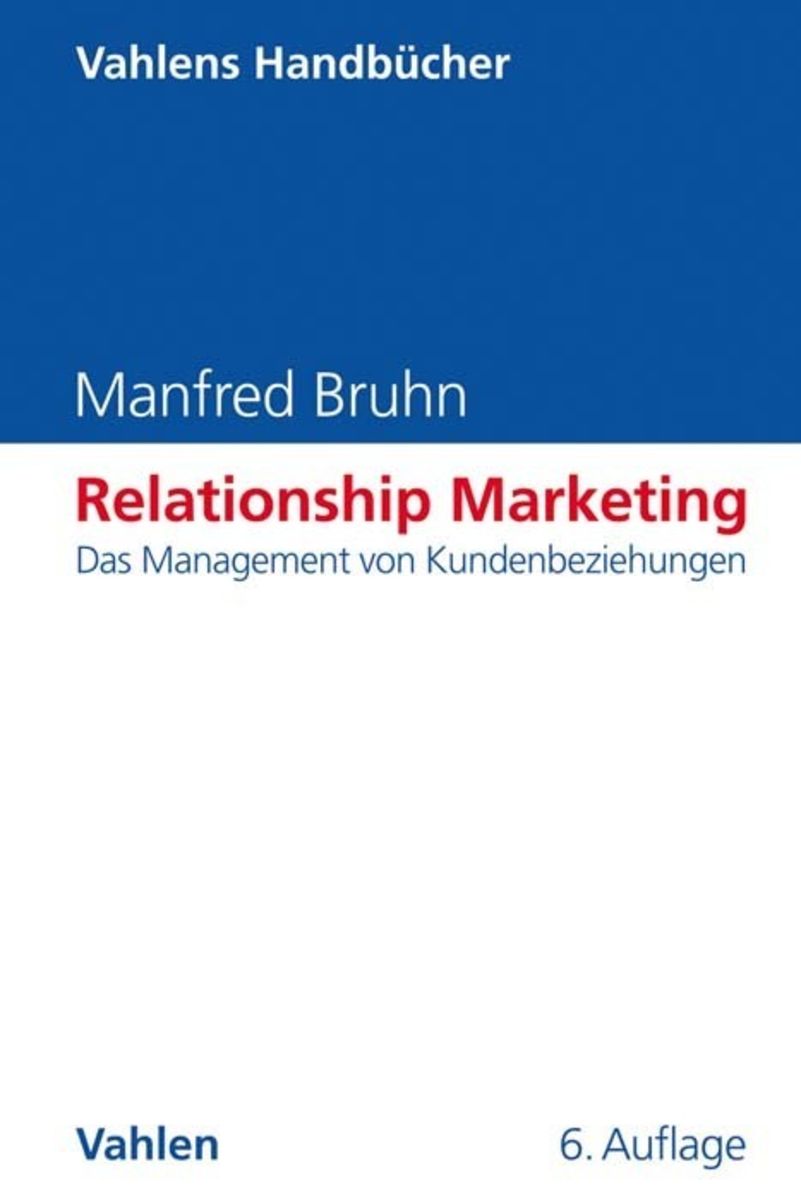 'Relationship Marketing' Von 'Manfred Bruhn' - Buch - '978-3-8006-6622-5'