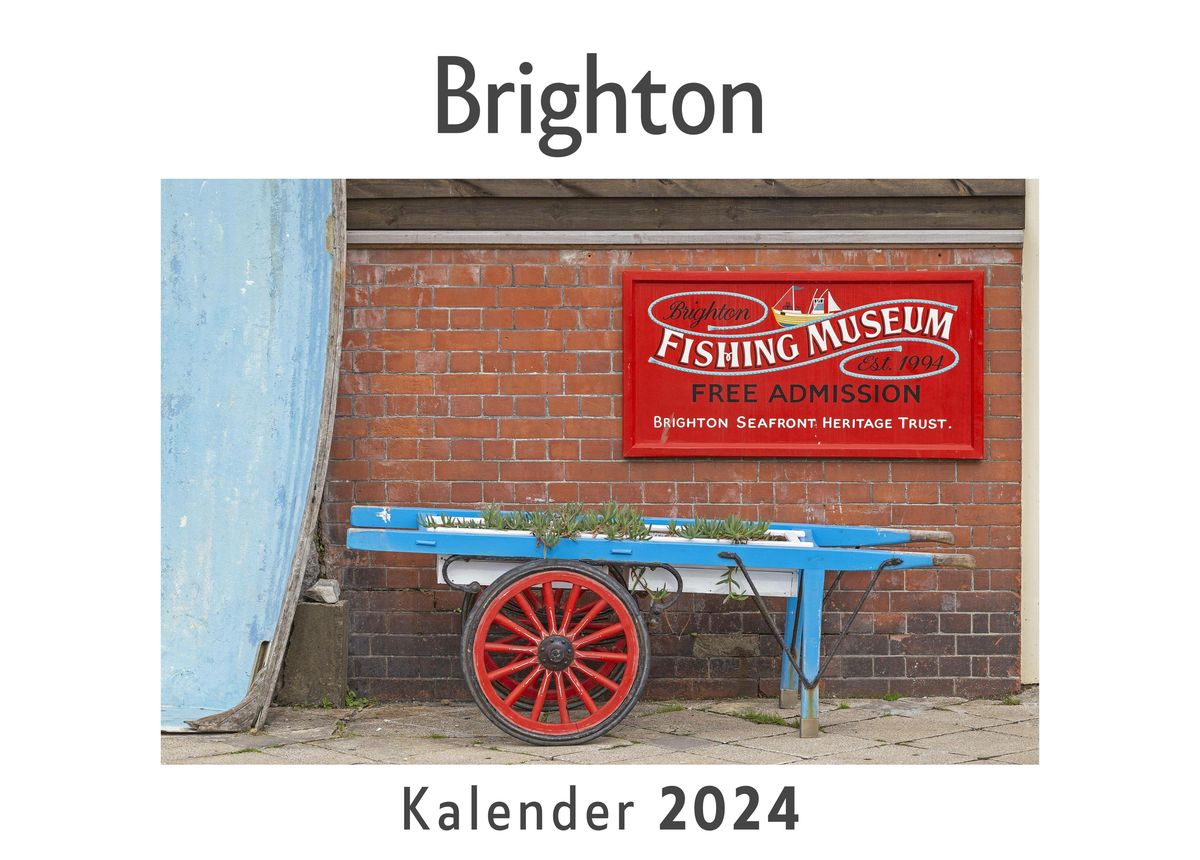 Brighton (Wandkalender 2024, Kalender DIN A4 quer, Monatskalender im