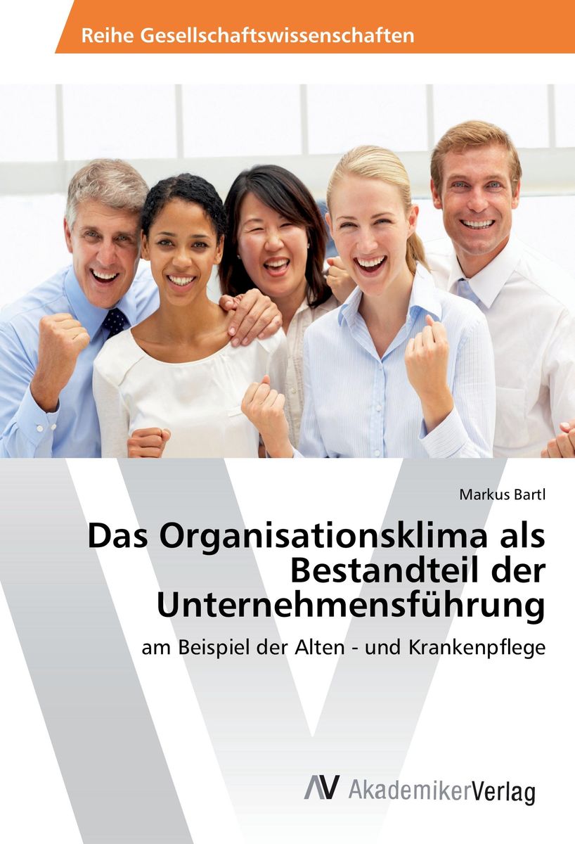 'Das Organisationsklima Als Bestandteil Der Unternehmensführung' Von ...