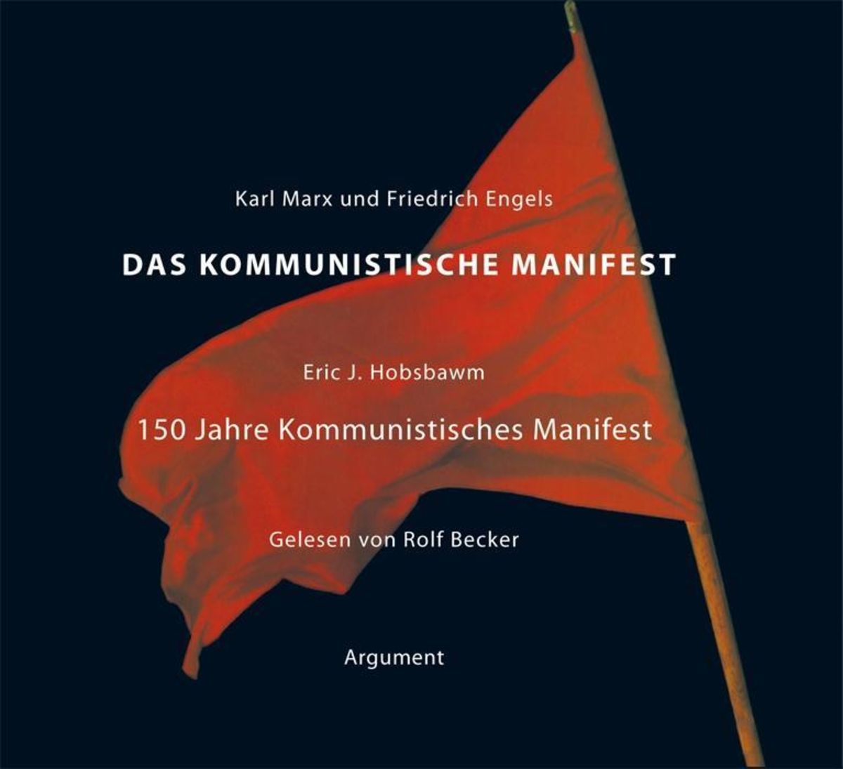 'Das Kommunistische Manifest' Von 'Karl Marx' - Hörbuch