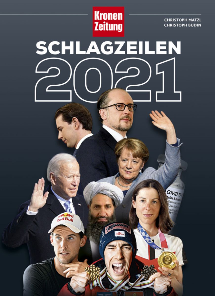 Schlagzeilen 2021 Von Christoph Matzl - Buch - 978-3-8000-7778-6 | Thalia