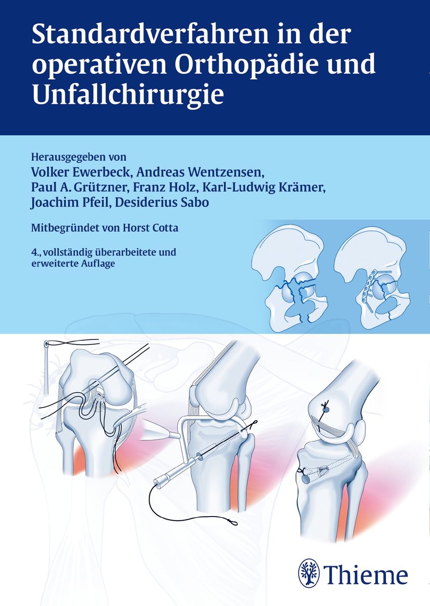 "Standardverfahren in der operativen Orthopädie und Unfallchirurgie