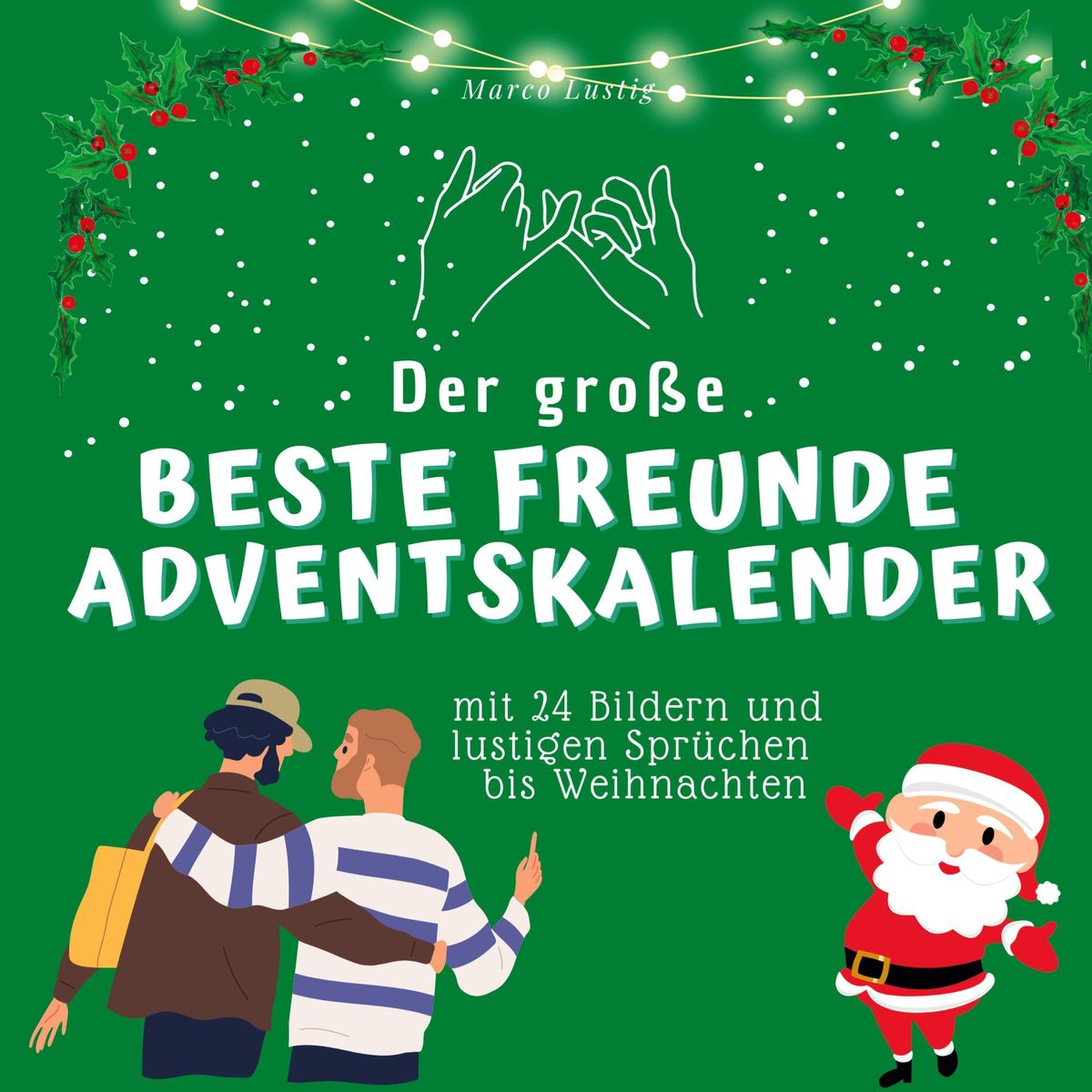 "Der grosse Beste FreundeAdventskalender" online kaufen