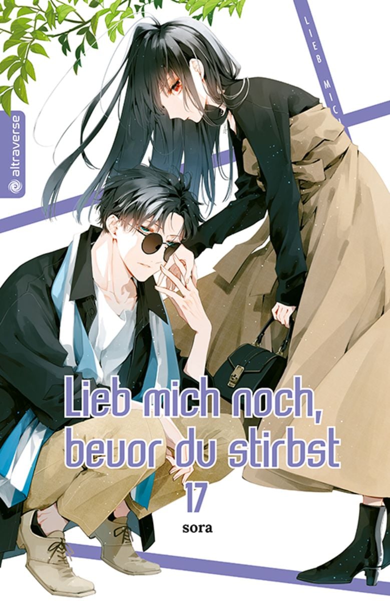 Lieb Mich Noch Bevor Du Stirbst Anime 'Lieb mich noch, bevor du stirbst 17' von 'Sora' - Buch - '978-3-7539