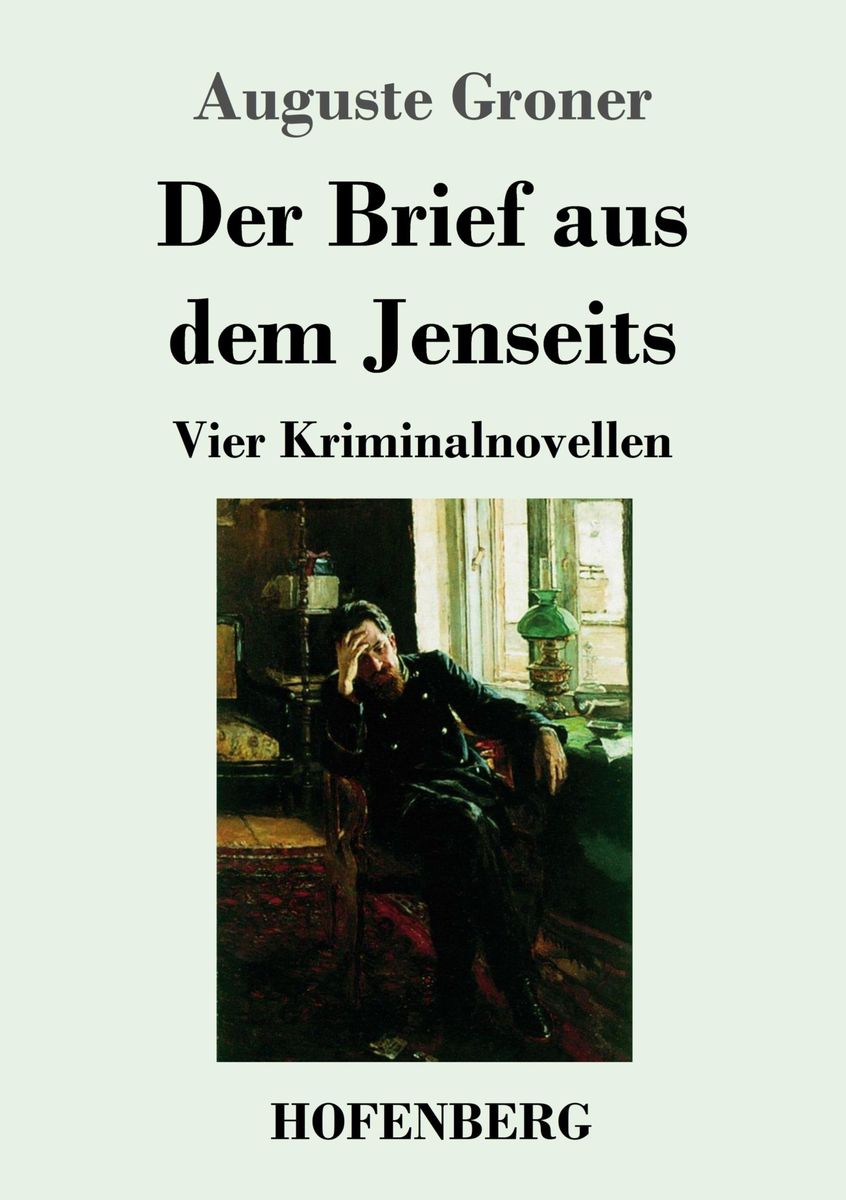 'Der Brief aus dem Jenseits' von 'Auguste Groner' Buch '97837437