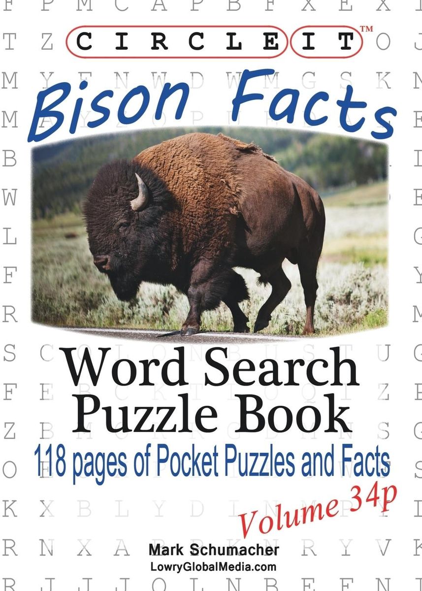 'Circle It, Bison Facts, Pocket Size, Word Search, Puzzle Book' von 'Lowry Global Media LLC
