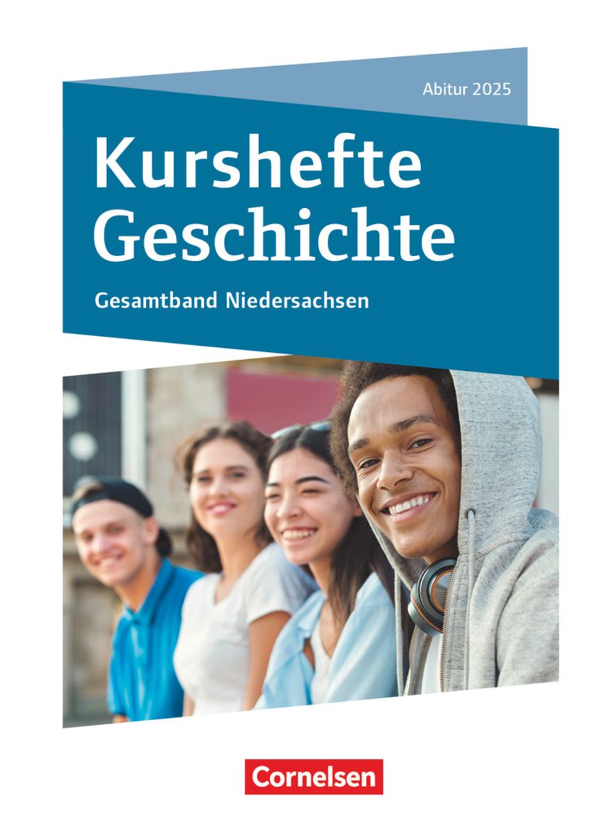 'Kurshefte Geschichte. Abitur Niedersachsen 2025 Gesamtband