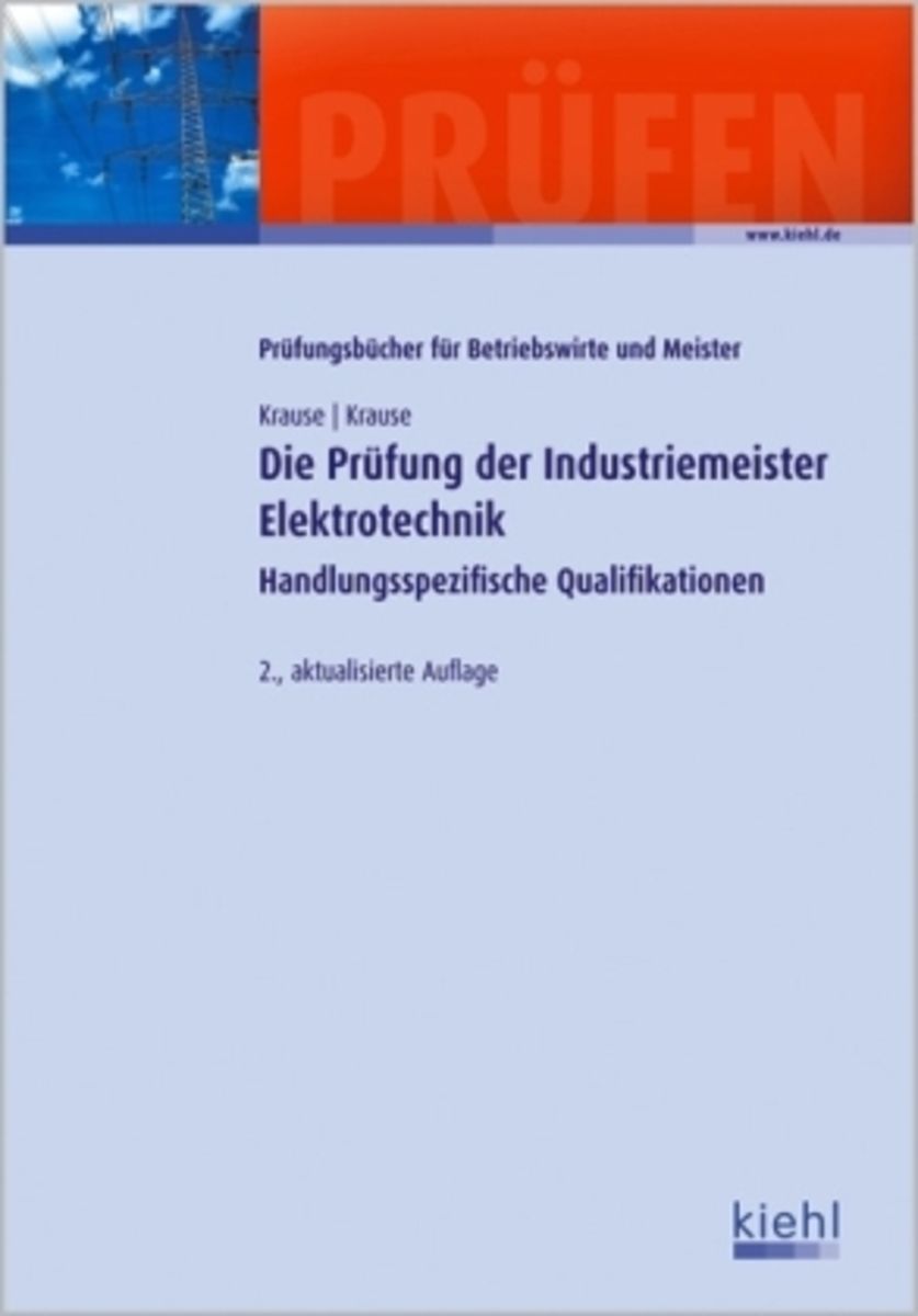 Die Prüfung der Industriemeister Elektrotechnik - Meister Schulbuch ...
