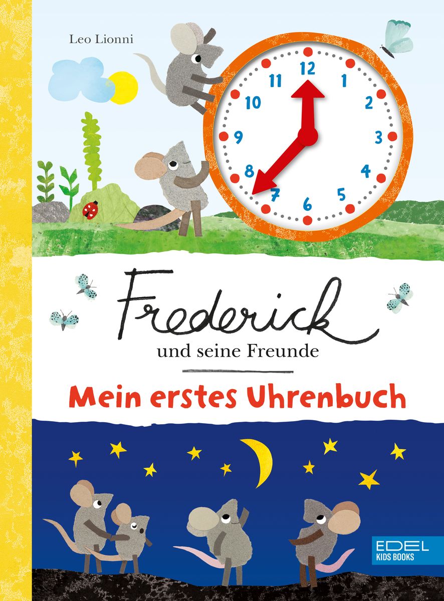 Frederick und seine Freunde – Mein erstes Uhrenbuch' von 'Leo Lionni' - Buch  - '978-3-96129-284-4