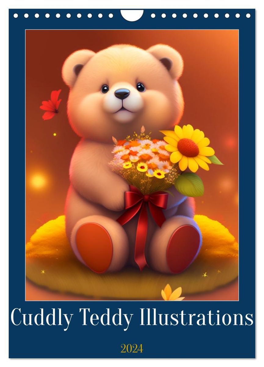 'Cuddly Teddy Illustrations (Wall Calendar 2024 DIN A4 portrait