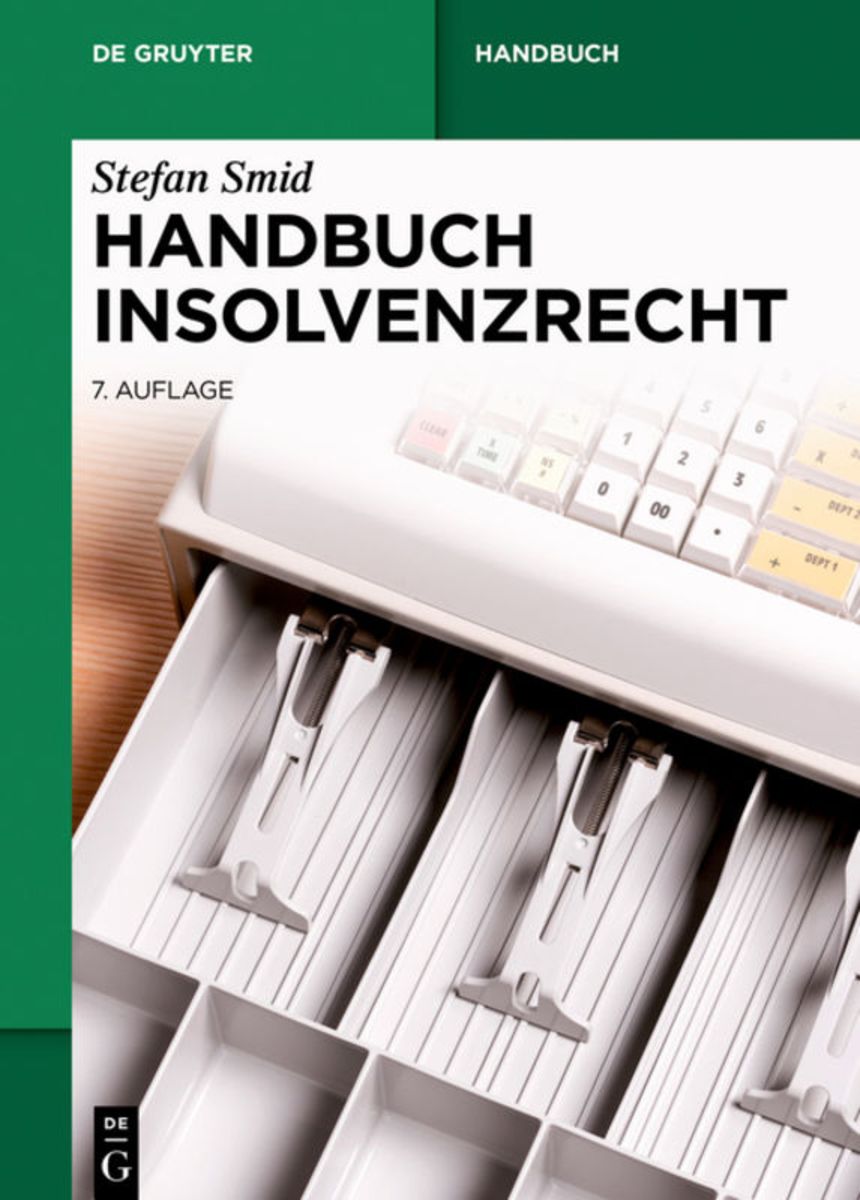 'Handbuch Insolvenzrecht' von 'Stefan Smid' - Buch - '978-3-11-053376-7'