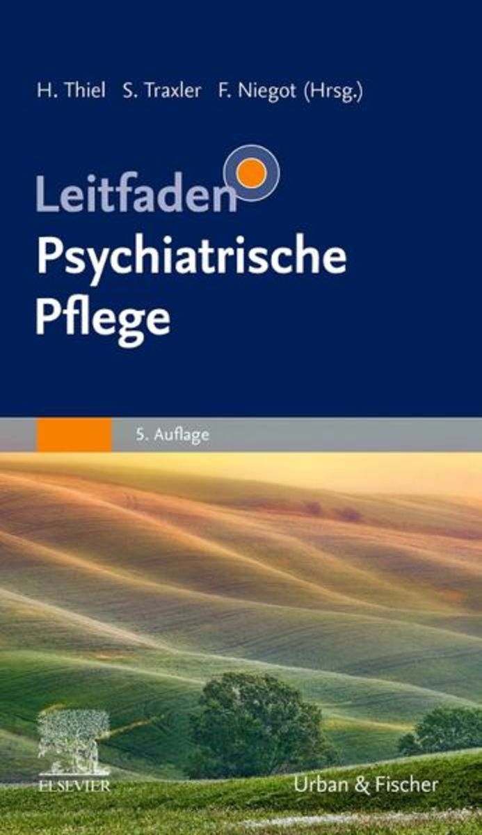 'Leitfaden Psychiatrische Pflege' Von '' - Buch - '978-3-437-26873-1'