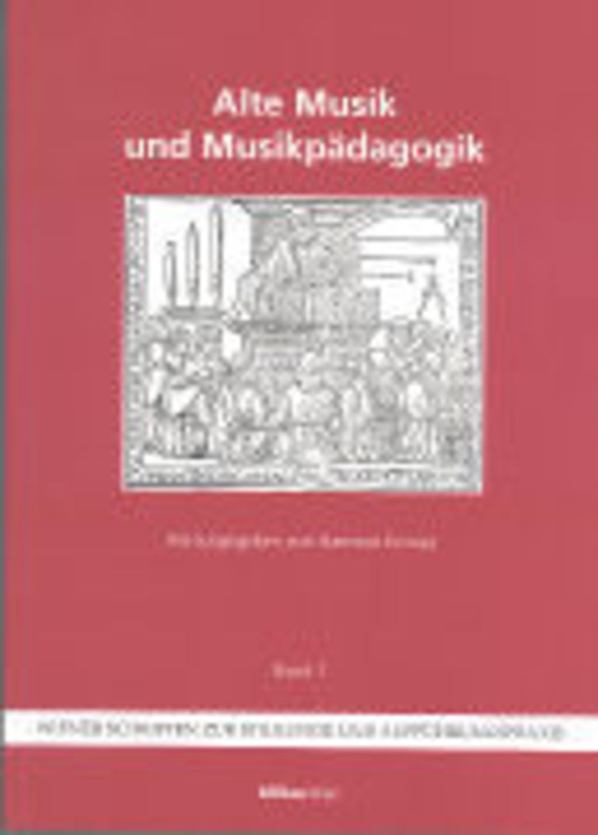 'Alte Musik und Musikpädagogik' von 'Hartmut Krones' Buch '9783