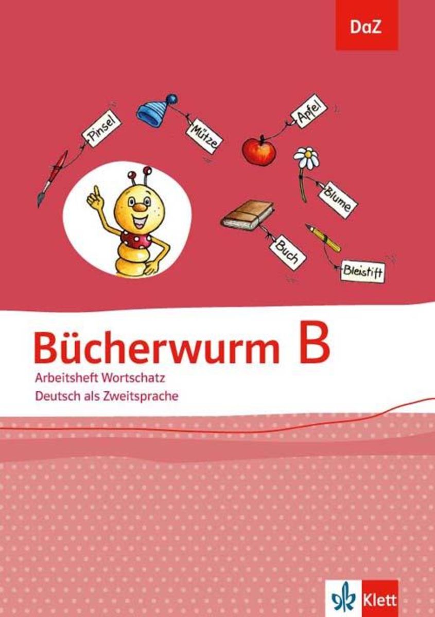 'Bücherwurm B. DaZ - Deutsch Als Zweitsprache. Arbeitsheft Wortschatz ...