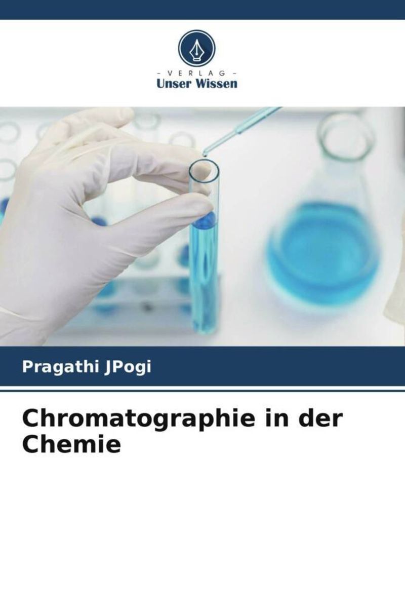 Chromatographie in der Chemie von Pragathi JPogi Buch Thalia