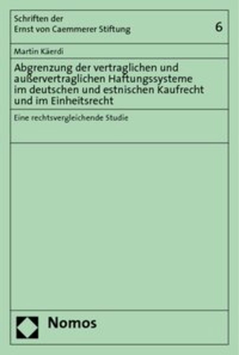 'Abgrenzung Der Vertraglichen Und Außervertraglichen Haftungssysteme Im ...