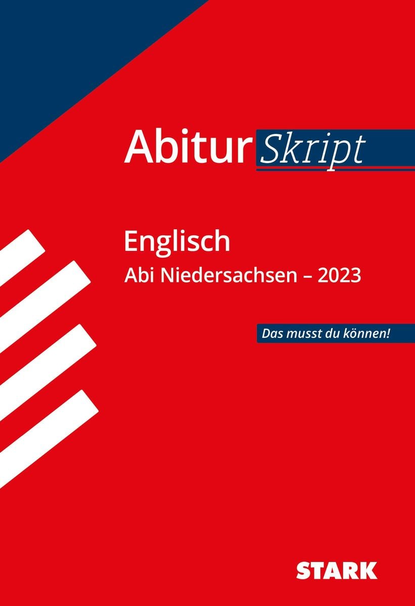STARK AbiturSkript - Englisch - Niedersachsen 2023 - 13. Klasse Schulbuch - 978-3-8490-5606-3 ...