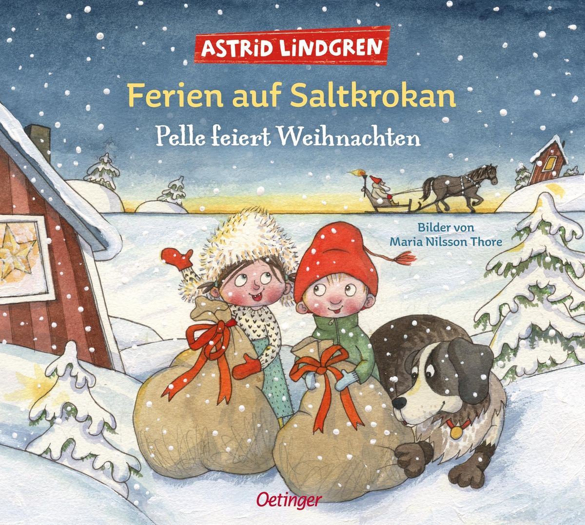 'Ferien Auf Saltkrokan. Pelle Feiert Weihnachten' Von 'Astrid Lindgren ...