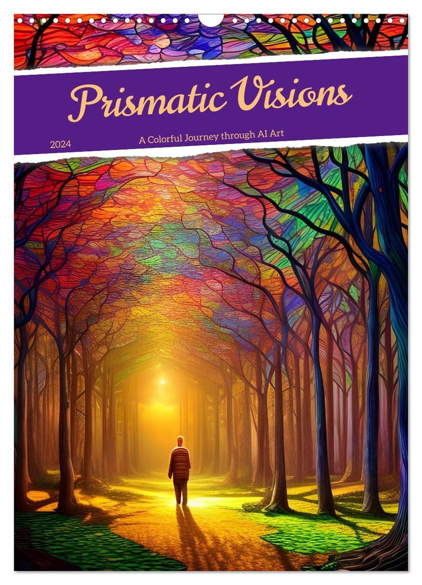 'Prismatic Visions (Wall Calendar 2024 DIN A3 portrait), CALVENDO 12