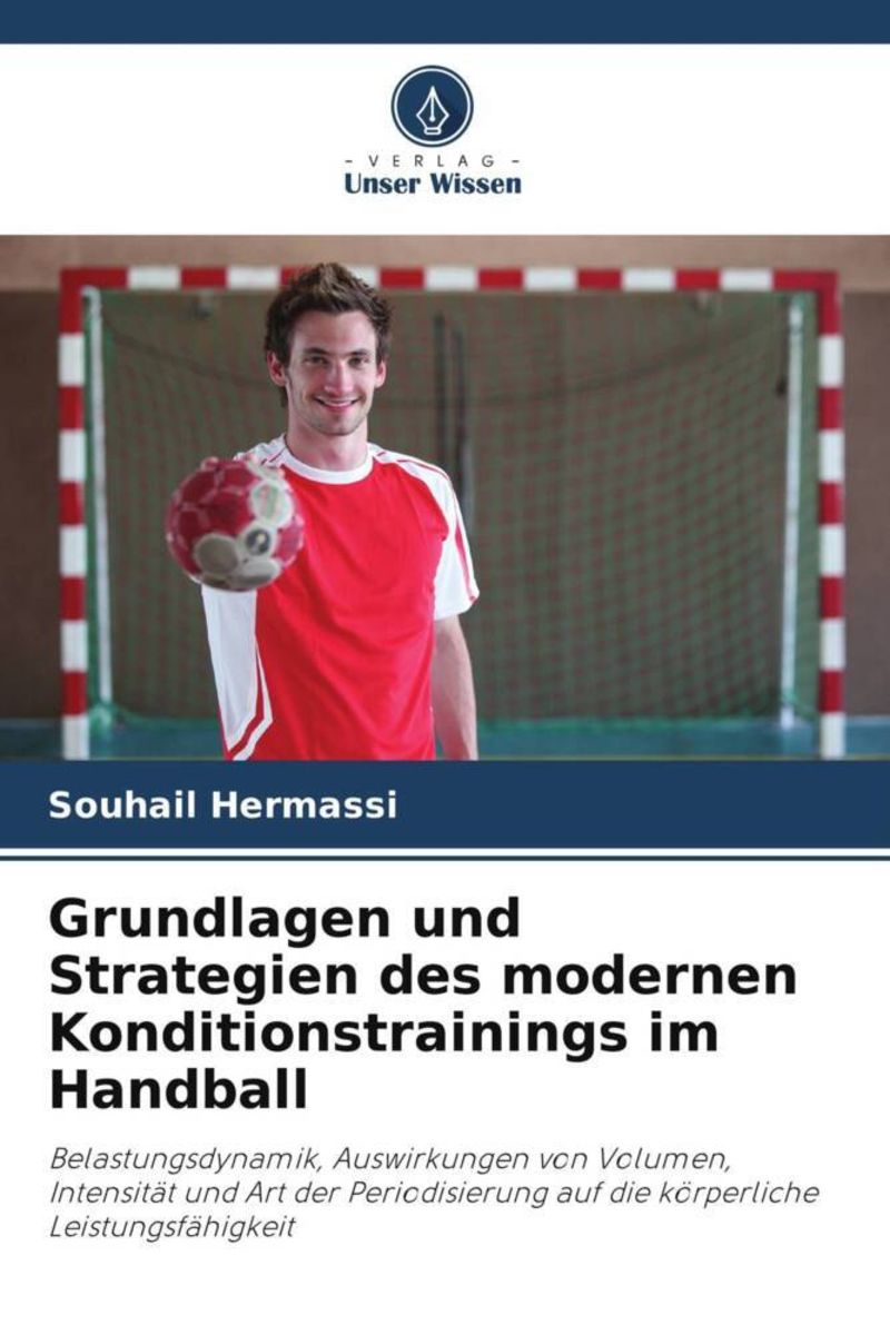 'Grundlagen und Strategien des modernen Konditionstrainings im Handball