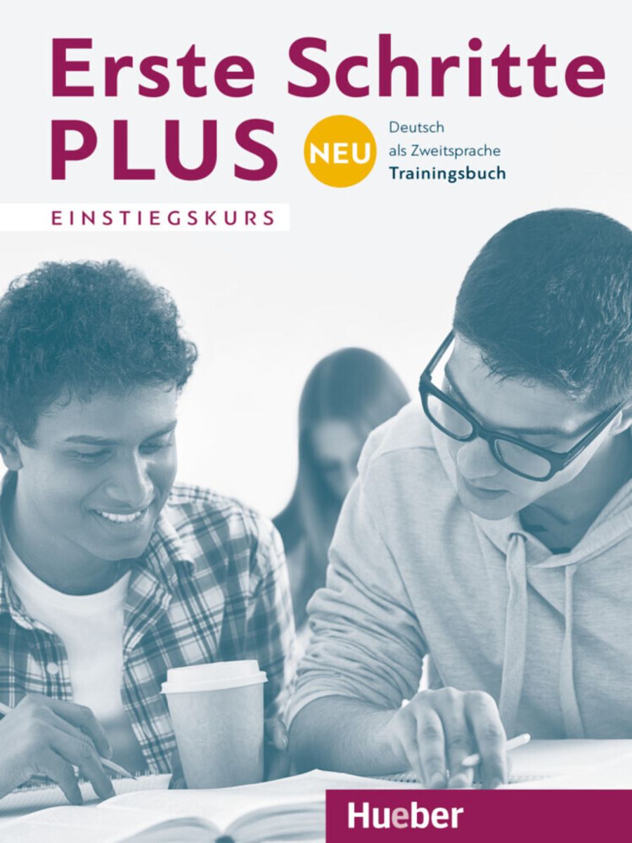 'Erste Schritte Plus Neu Einstiegskurs. Trainingsbuch' - 'Literatur ...