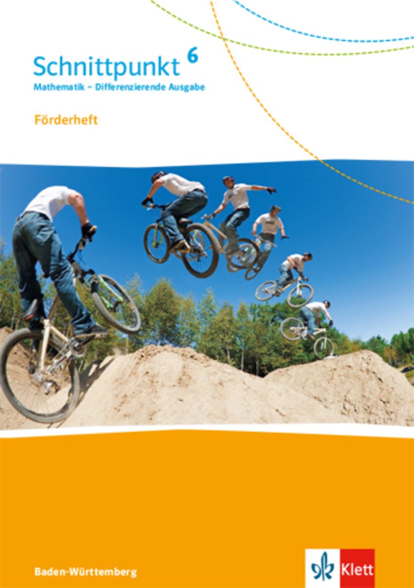 Schnittpunkt Mathematik 6. Förderheft mit Lösungen Klasse 6