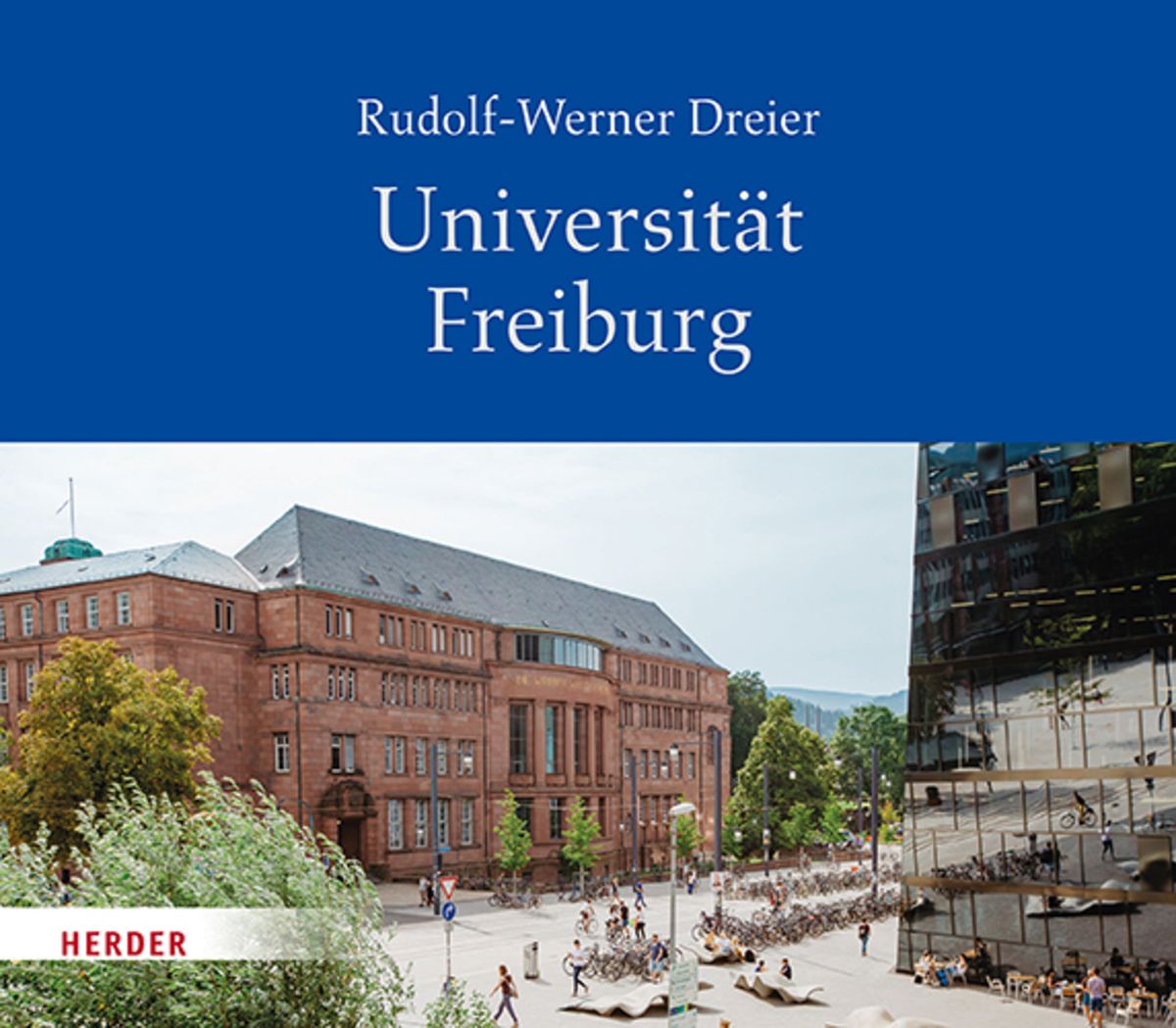 Alberts Ludwig Universität Freiburg 'Albert-Ludwigs-Universität Freiburg im Breisgau' von 'Rudolf-Werner