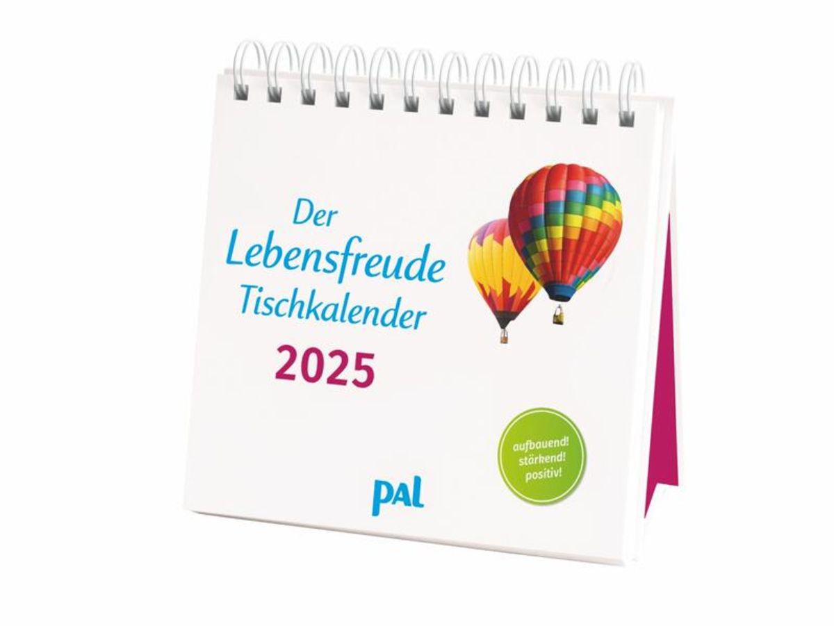 PAL - Der Lebensfreude Tischkalender 2025 - Tischkalender | Thalia