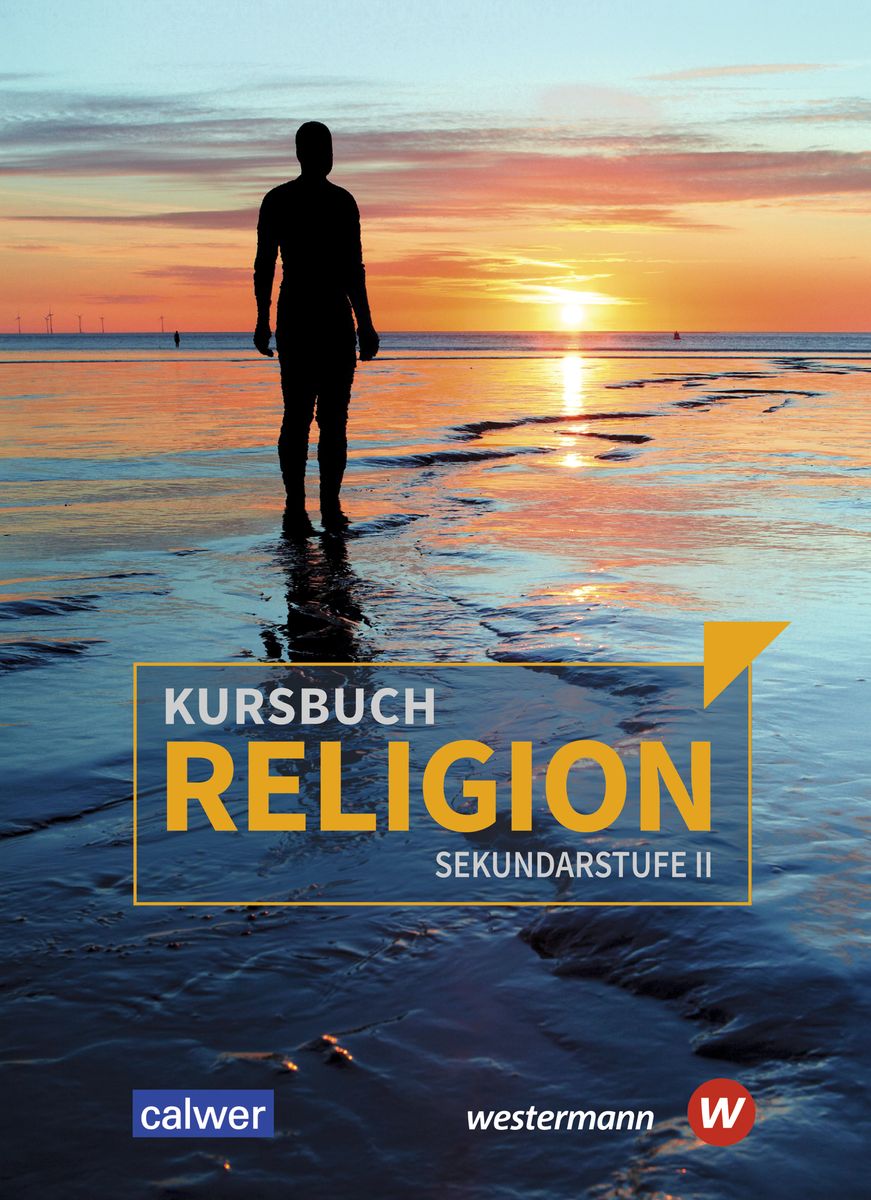 'Kursbuch Religion Sekundarstufe II. Schülerband. Ausgabe 2021 ...