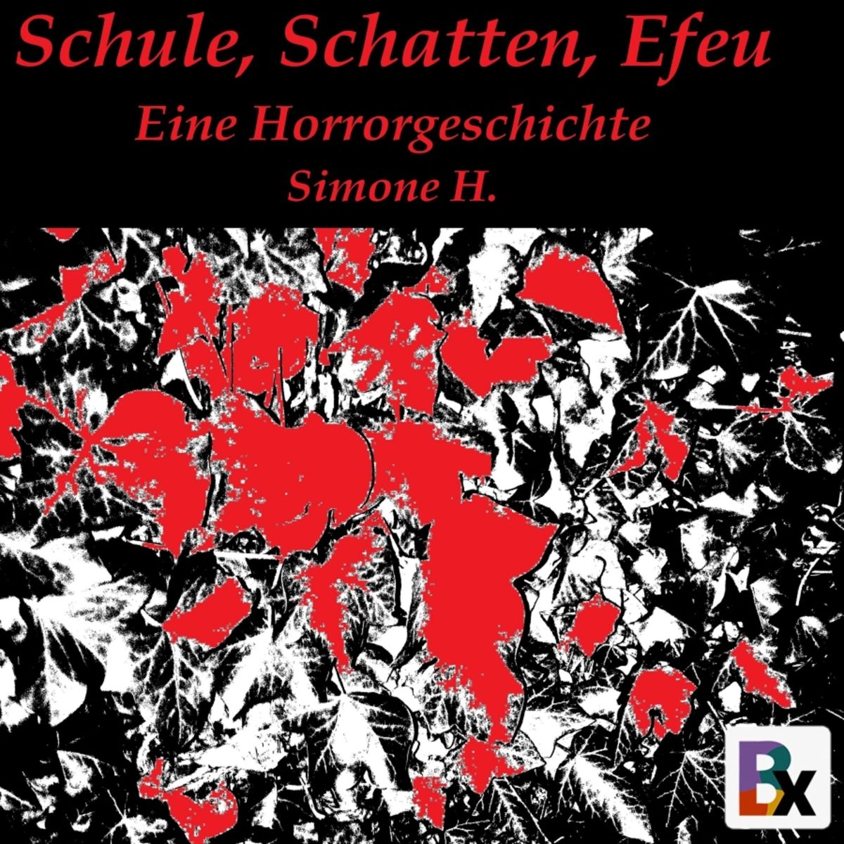 Schule, Schatten, Efeu" als Hrbuch kaufen