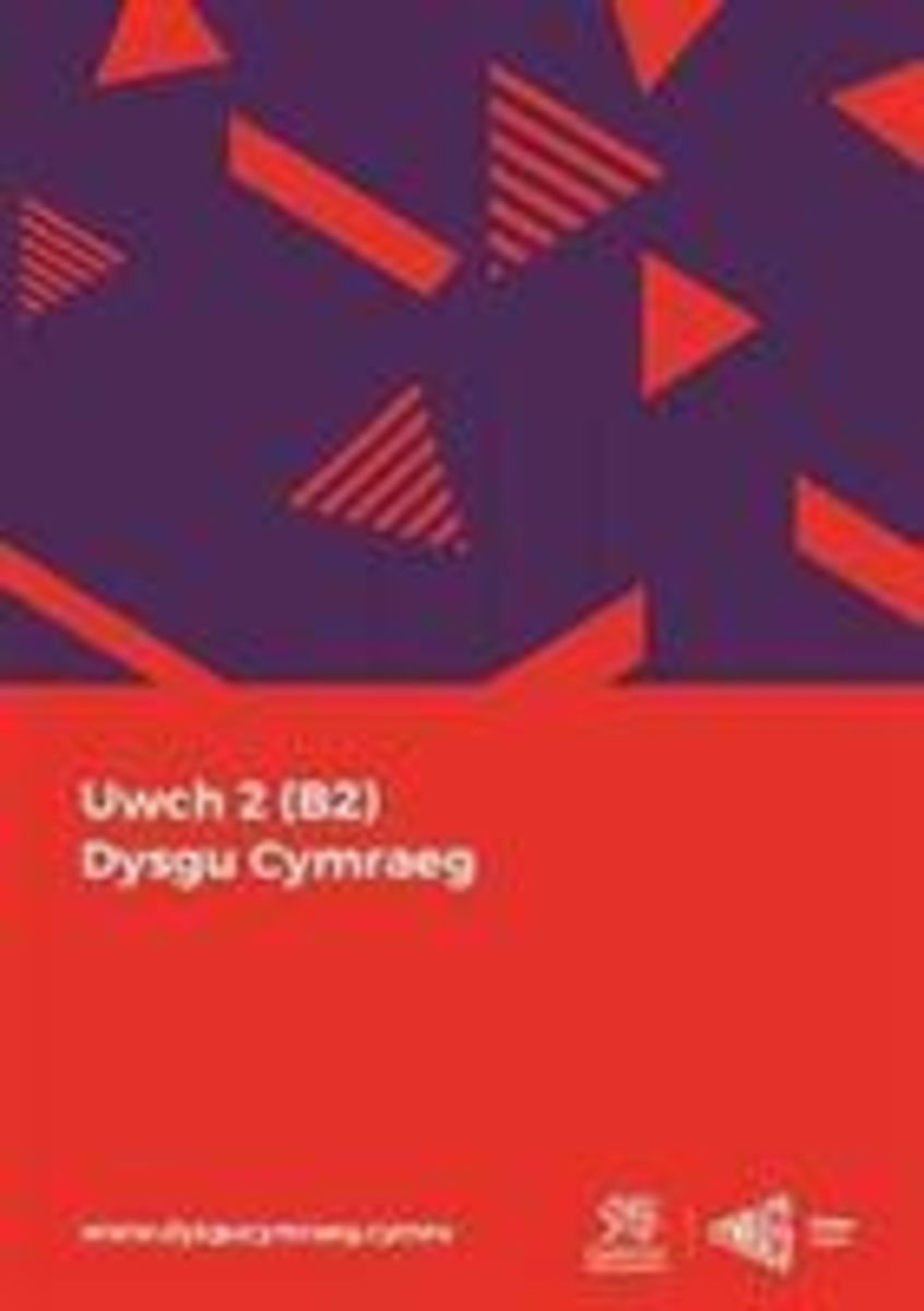 'Dysgu Cymraeg: Uwch 2 (B2)' - 'Sprachen Lernen' Schulbuch - '978-1 ...