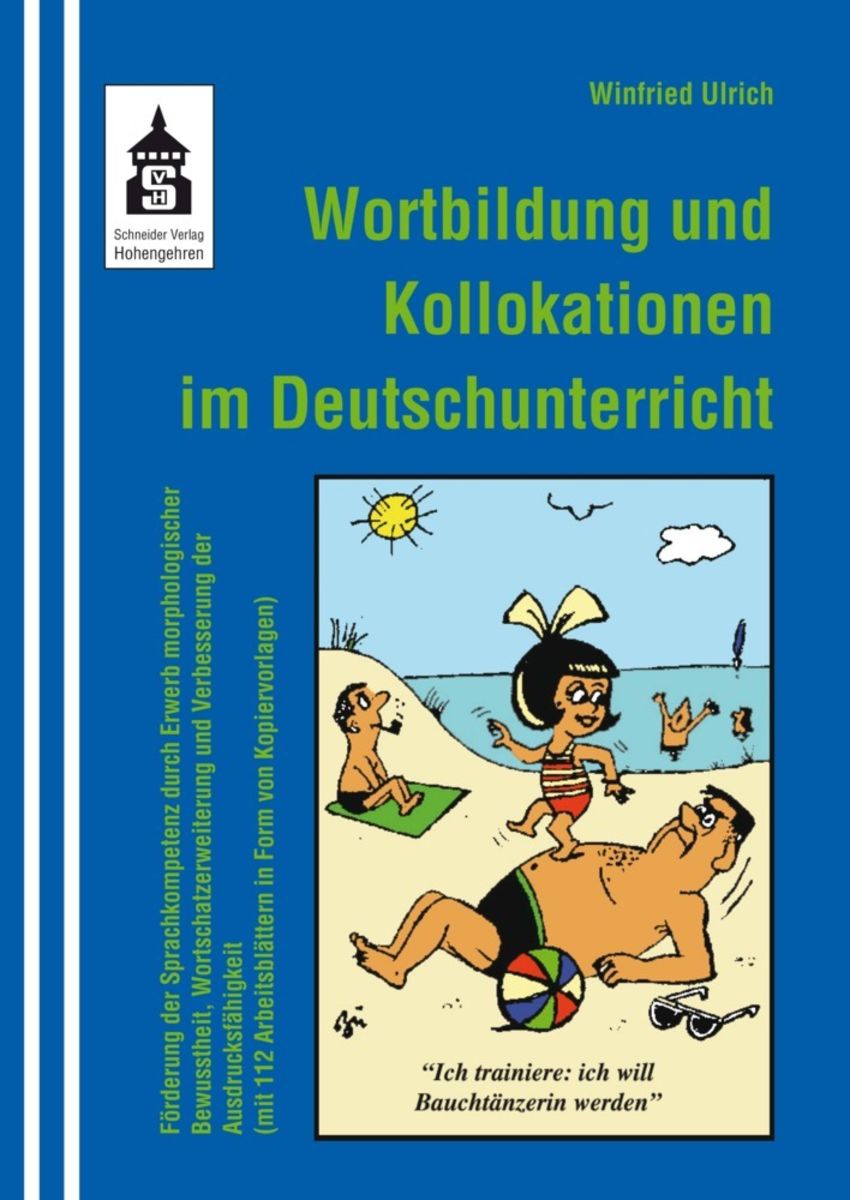 'Wortbildung und Kollokationen im Deutschunterricht' von 'Winfried ...