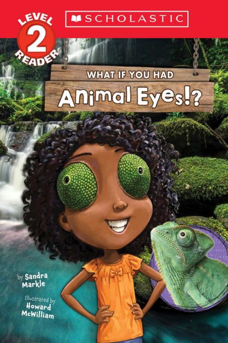 'What If You Had Animal Eyes!? (Scholastic Reader, Level 2)' 'Für