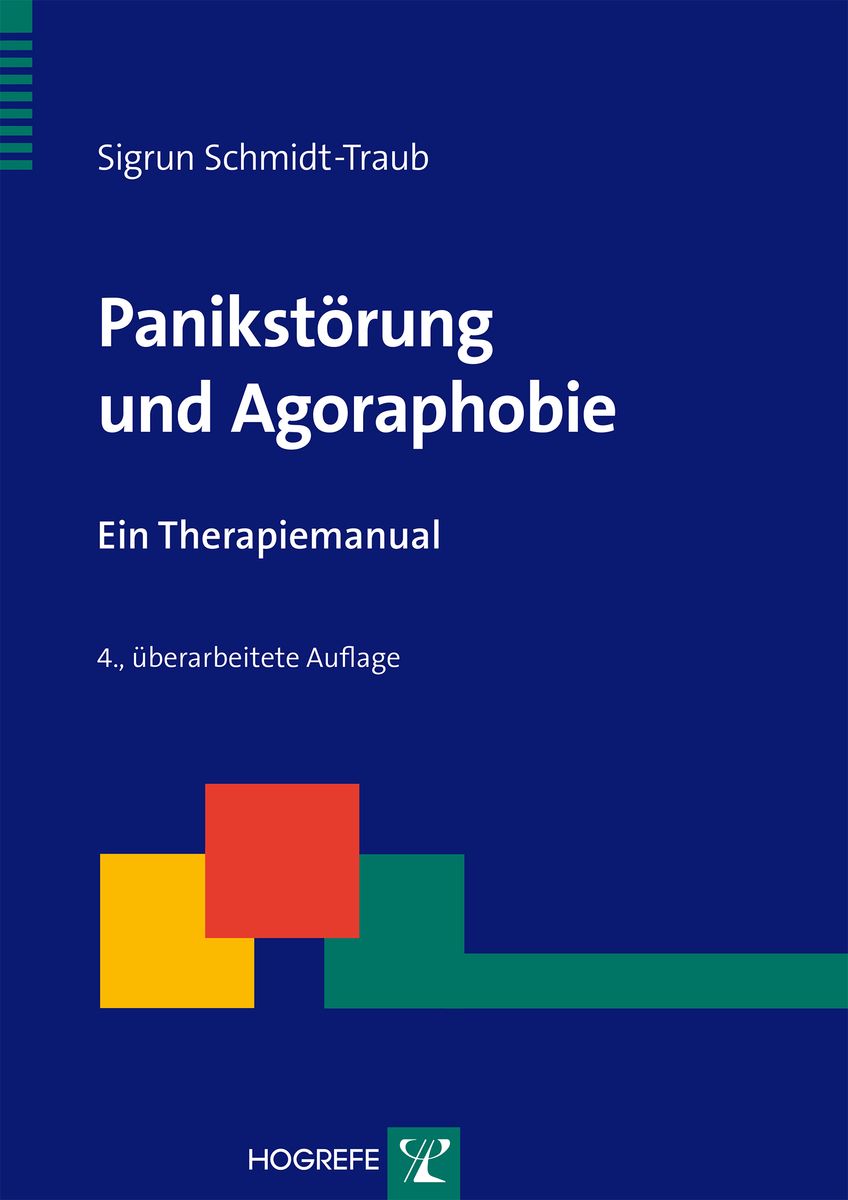 Panikstörung und Agoraphobie von Sigrun Schmidt-Traub - Buch - 978-3