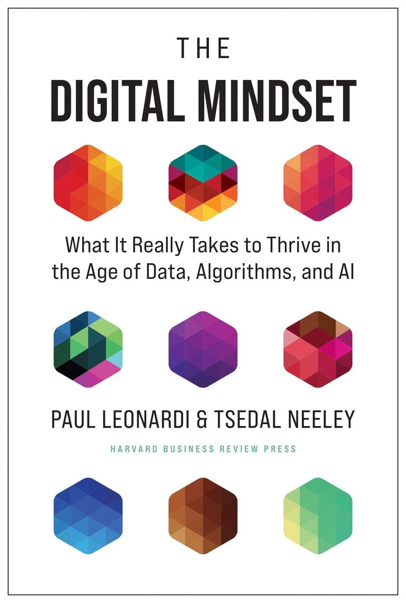 the-digital-mindset-what-it-really-takes-to-thrive-in-the-age-of-data