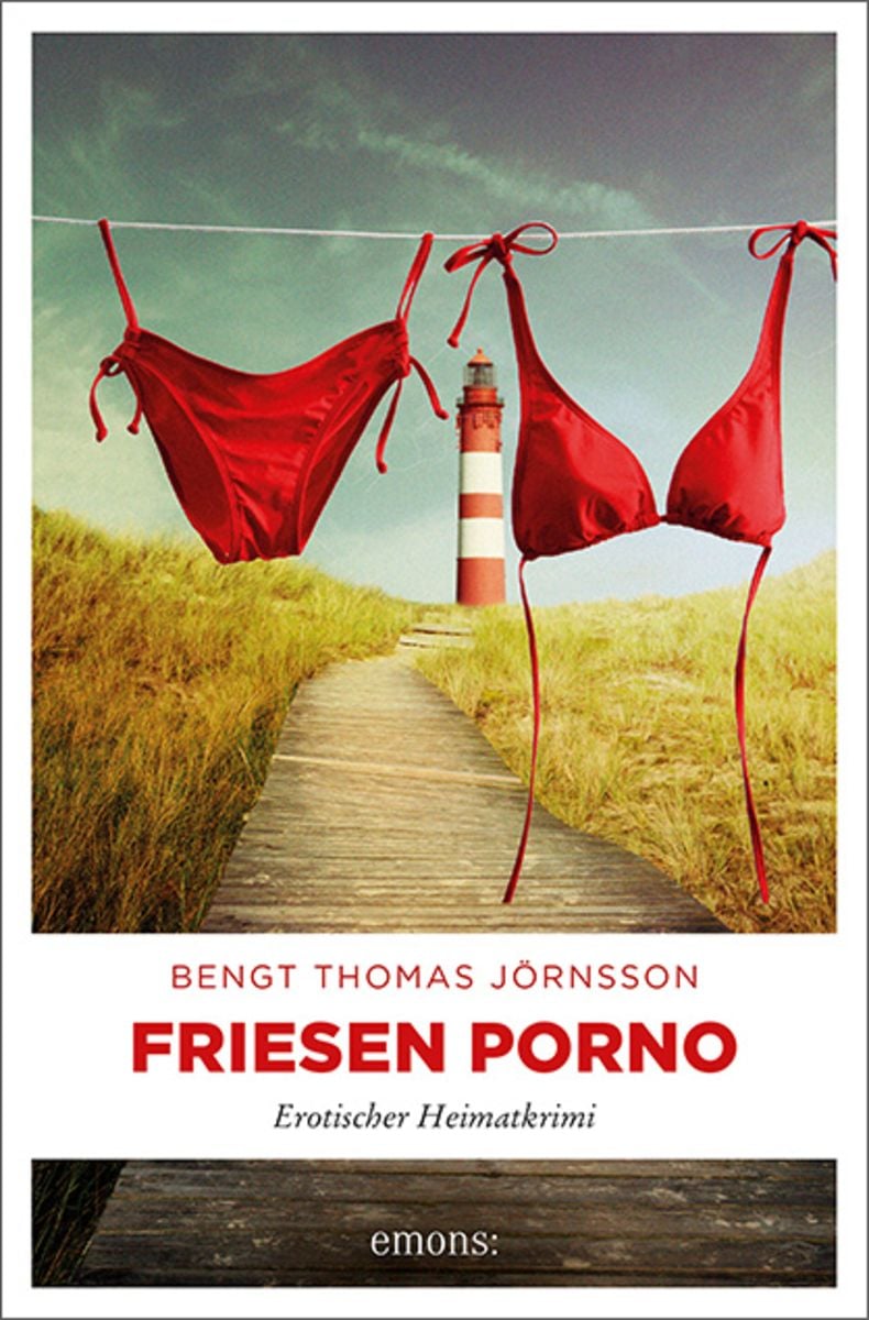 Friesen Porno von Bengt Thomas Jörnsson - Buch - 978-3-95451-607-0