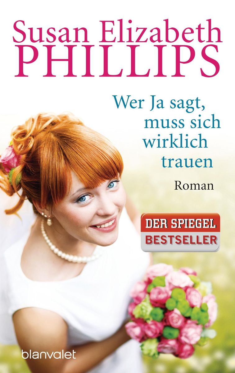 Wer Ja sagt, muss sich wirklich trauen von Susan Elizabeth Phillips eBook Thalia