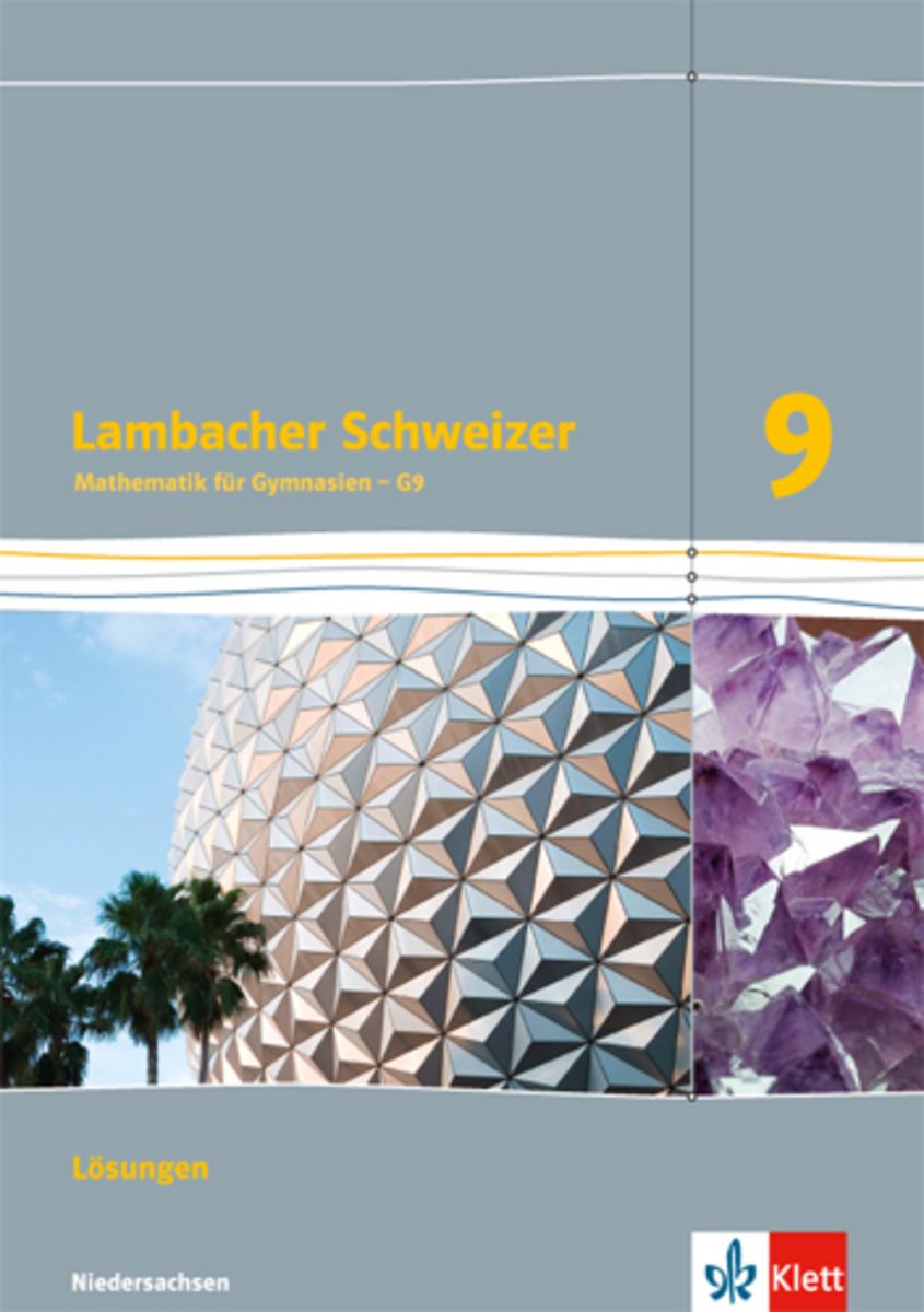 'Lambacher Schweizer. Lösungen 9. Schuljahr. Niedersachsen G9