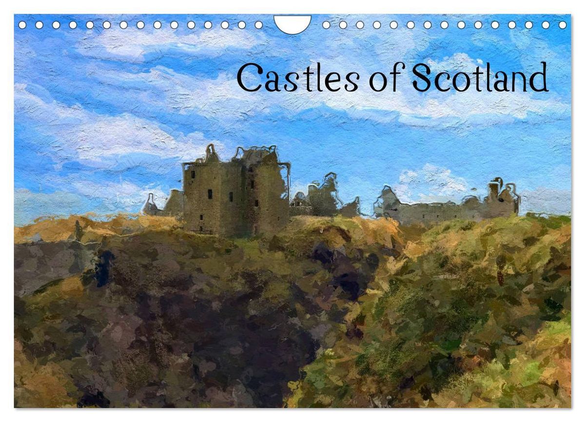 'Castles of Scotland (Wall Calendar 2025 DIN A4 landscape), CALVENDO 12