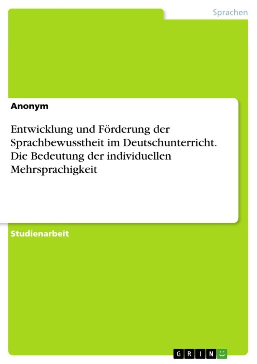 'Entwicklung Und Förderung Der Sprachbewusstheit Im Deutschunterricht ...