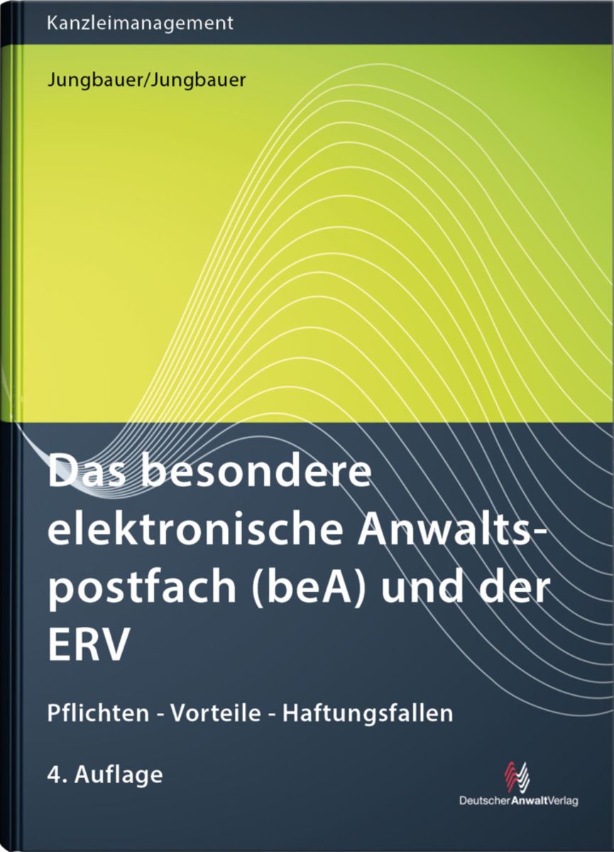 Das Besondere Elektronische Anwaltspostfach (beA) Und Der ERV Von ...